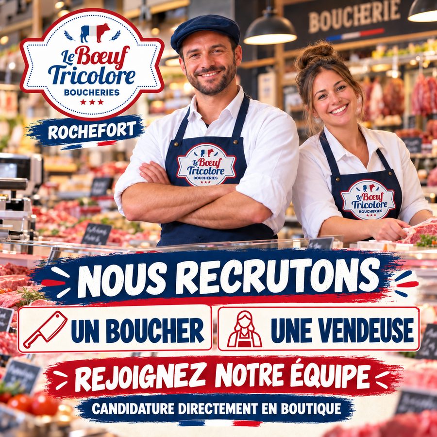 La boucherie Le Boeuf Tricolore de Rochefort recrute un boucher et une vendeuse, candidature directement en boutique